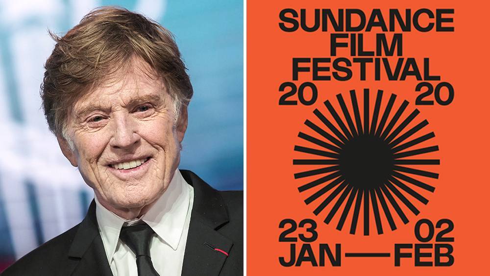 Robert Redford Offers “Much Love” To Exiting Sundance Film Festival Chief On Opening Night - deadline.com