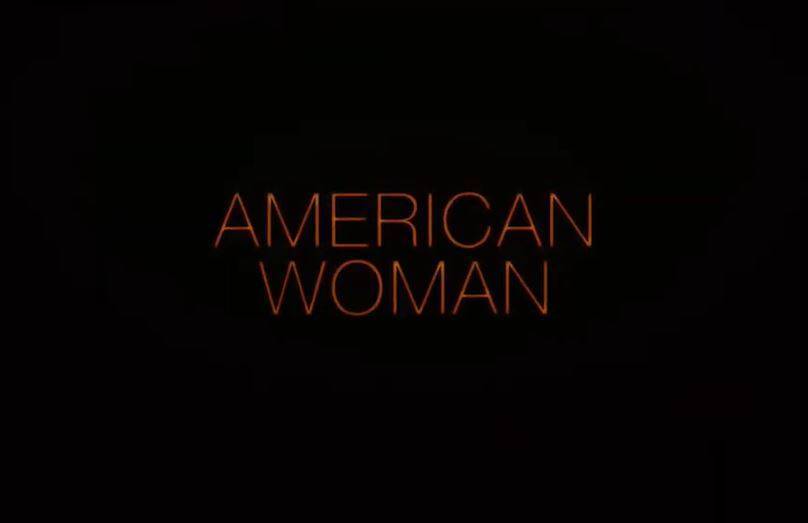 ‘American Woman’ - www.thehollywoodnews.com - USA