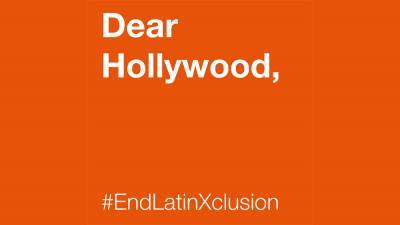 Latinx Creators Sign Open Letter To #EndLatinXclusion In Hollywood: “We Are Tired” - deadline.com - Hollywood