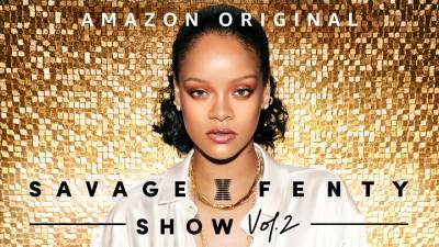 Amazon Relases Rihanna’s ‘Savage X Fenty Show Vol. 2’ Trailer (TV News Roundup) - variety.com