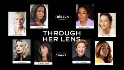 Tribeca And Chanel’s Annual Women Filmmakers Event ‘Through Her Lens’ Goes Virtual Amid Pandemic - etcanada.com