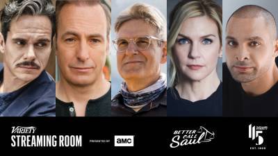 Variety Streaming Room to Host ‘Better Call Saul’ Screening, Exclusive Q&A - variety.com