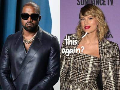 Kanye West Subtly Shades Taylor Swift In Latest Twitter Rant — Is This Feud Back On?! - perezhilton.com - Taylor - county Swift