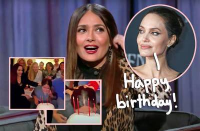 Watch Angelina Jolie Smash Salma Hayek’s Face Into A Birthday Cake!! - perezhilton.com - Mexico