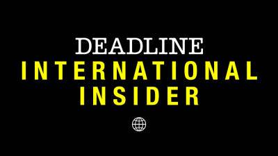 International Insider: ‘Rust’ Ripple Effects; AFM Approaches; Coel UTA Deal; Netflix Spanish Exposition - deadline.com - Spain - Ukraine