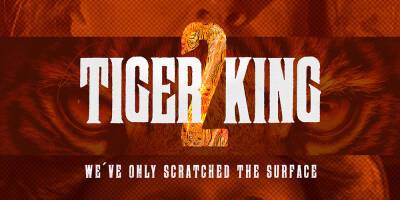 Netflix's 'Tiger King 2' - The Reviews Are In! - www.justjared.com
