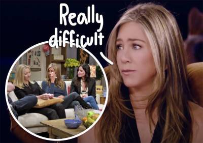 Jennifer Aniston Says She Had To 'Walk Out' During Painful Friends Reunion: 'I Don't Know How They Cut Around It' - perezhilton.com