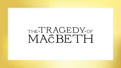 ‘The Tragedy Of Macbeth’ Music Blends With Shakespearean Rhythm – Contenders New York - deadline.com - New York