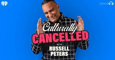 Russell Peters Preps ‘Culturally Cancelled’ Podcast With iHeartMedia & Cloud10 - deadline.com