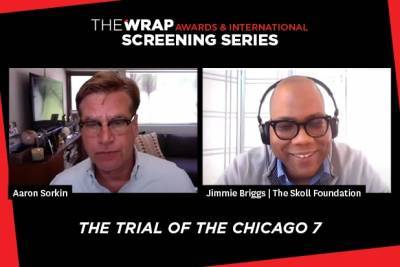 Aaron Sorkin on How ‘The Trial of the Chicago 7’ Happened Thanks to… Donald Trump - thewrap.com - Chicago