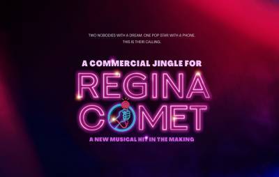 ‘Commercial Jingle for Regina Comet,’ First New Off-Broadway Musical, Announces Premiere (EXCLUSIVE) - variety.com - New York