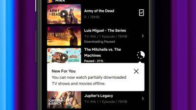 Netflix Now Lets You Watch Partially Downloaded Shows and Movies, Starting With Android - variety.com