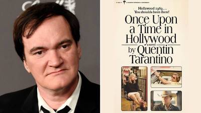 Quentin Tarantino Now Bestselling Author Too With ‘Once Upon A Time In Hollywood: A Novel’ - deadline.com - Hollywood