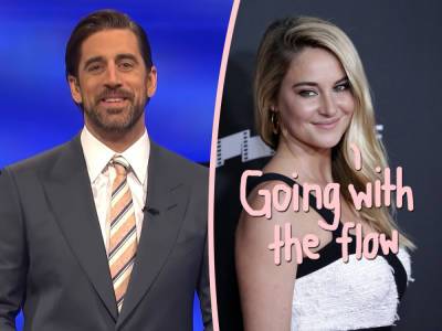 Shailene Woodley & Aaron Rodgers Are In 'No Rush' To Get Married - perezhilton.com - county Patrick