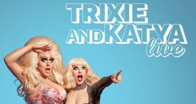 Trixie and Katya Come to Atlanta on Tour in 2022 - thegavoice.com - state Georgia - city Atlanta, state Georgia