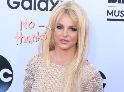 Britney Spears Doesn't 'Trust' Doctors Over Possible Evaluation To End Conservatorship - perezhilton.com