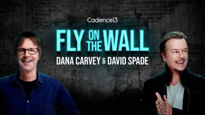 Dana Carvey & David Spade Launch Weekly ‘SNL’ Talk Show Podcast ‘Fly On The Wall’ With Cadence13 - deadline.com