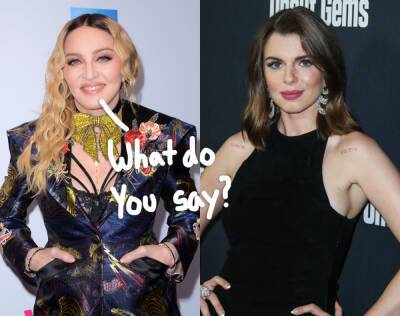 Is Kanye West’s New Girl Julia Fox Starring In Madonna's Biopic!? - perezhilton.com