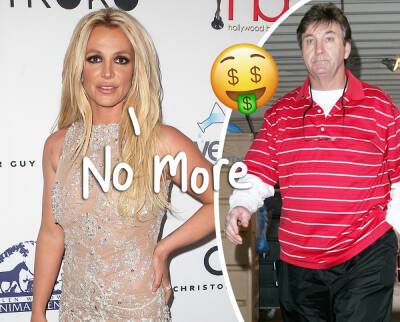 Britney Spears Accuses Dad Of Spending $30 Million Amid Conservatorship As Court Decides If She’ll Have To Pay For HIS Legal Fees - perezhilton.com - state Louisiana
