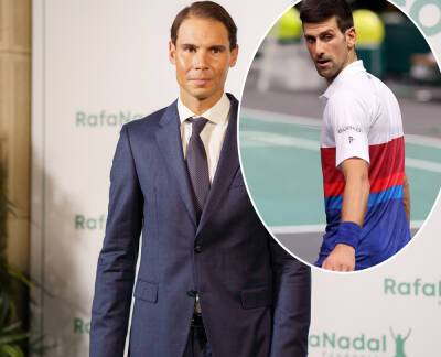 Novak Djokovic Got Served! Rafael Nadal Delivers Ace Response To Anti-Vaxxer Being Kept Out Of Australian Open - perezhilton.com - Australia