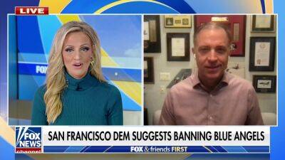 Former Blue Angels flight leader responds after San Francisco Democrat suggests banning military air show - www.foxnews.com - USA - San Francisco - city San Francisco