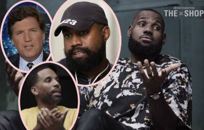 Kanye West Episode Of LeBron James' The Shop Will NOT Air -- Because He Used 'Hate Speech' AGAIN! - perezhilton.com - Beyond