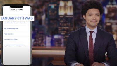Trevor Noah Pokes Fun at Conservative Dating App Prompt About Jan. 6 Insurrection (Video) - thewrap.com