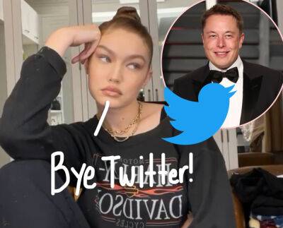 Gigi Hadid Quits Twitter After Elon Musk Takeover -- Says It’s ‘Becoming More And More Of A Cesspool Of Hate & Bigotry’ - perezhilton.com - Washington