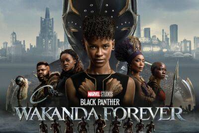 ‘Wakanda Forever’ Review: ‘Black Panther’ Sequel Is Overstuffed & Yet Still Succeeds With Heart, Soul, Grief & Great Stakes￼ - theplaylist.net