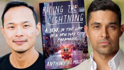 Eric I. Lu & Wilmer Valderrama Developing Series ‘Riding The Lightning’ Based On Anthony Almojera Memoir - deadline.com - New York
