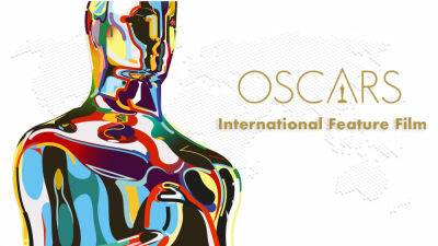 International Feature Film Oscar Race: What To Expect On This Year’s Shortlist - deadline.com - Berlin