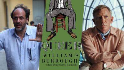 ‘Queer’: Luca Guadagnino Wants To Adapt The Early William S. Burroughs Novel With Daniel Craig In The Lead - theplaylist.net - county Craig
