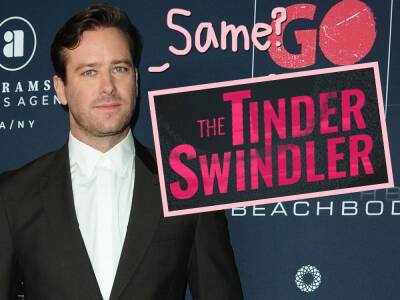 Armie Hammer’s Exes Compare Him To Netflix’s Tinder Swindler! - perezhilton.com - Israel - county Chambers