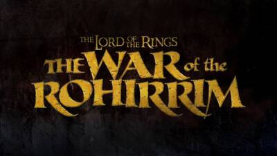 ‘The Lord of the Rings: The War of the Rohirrim’ Sets April 2024 Theatrical Release - deadline.com