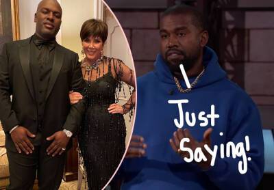 Kanye West BLASTS Kris Jenner’s BF Corey Gamble After Sharing Cheating Allegations, Calls Him ‘Not A Great Person’ - perezhilton.com - Hollywood - Chicago