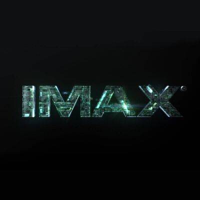 Imax Creates Internal ‘Avatar’ Task Force To Capitalize On Dec. Release; Takes $7M Provision For “Uncertainty” In Russia - deadline.com - China - Ukraine - Russia