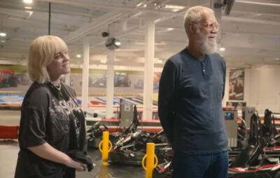 David Letterman races go-karts with Billie Eilish in an upcoming episode of his show - www.nme.com - New York - USA