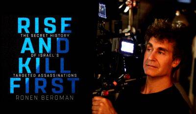 ‘Rise & Kill First’: Doug Liman Returns To Spy Genre With Mossad Limited Series - theplaylist.net - Israel