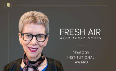 ‘Fresh Air’ Host Terry Gross Receives Peabody Institutional Award, Presented By Stephen Colbert - deadline.com - New York - city Philadelphia - county Buffalo