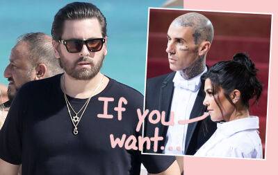 Kourtney Kardashian DID Invite Scott Disick To Her Wedding 'Knowing' He 'Wouldn't Come'! - perezhilton.com - Italy