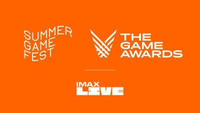 The Game Awards, Summer Game Fest Events To Air Live In Imax Theaters Via New Partnership - deadline.com - Britain - Los Angeles - Los Angeles - USA - Canada
