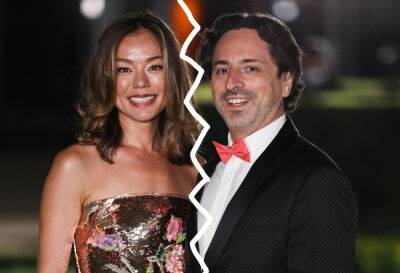 Another Billion Dollar Divorce! Google Co-Founder Sergey Brin Splits From Second Wife After Just 4 Years! - perezhilton.com - New York
