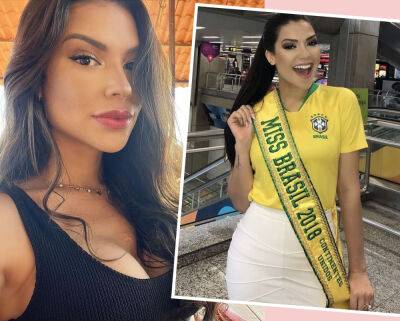 Former Miss Brazil Dead At 27 After Routine Tonsil Surgery Went TERRIBLY Wrong! - perezhilton.com - Brazil - New York