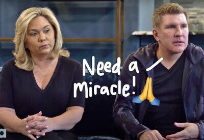 Todd Chrisley & Wife Julie Are Hoping PRAYERS Can Keep Them Out Of Jail Following Fraud Conviction?! - perezhilton.com - Jersey
