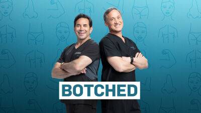 ‘Botched’ Renewed At E! For Season 8 - deadline.com