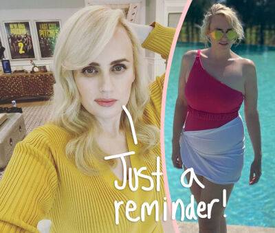 Rebel Wilson Shares Powerful Message After Gaining Weight On Vacation! - perezhilton.com