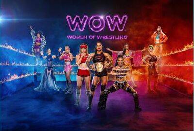 ‘WOW – Women Of Wrestling’ Launching This September In Syndication - deadline.com - Australia - Canada - Indonesia - Beyond