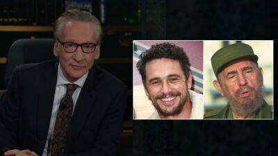 Bill Maher Rips Criticism of James Franco Casting as Fidel Castro: Acting *Is* Appropriation (Video) - thewrap.com - France - USA - Italy - Cuba - Denmark - Iran - George - county Douglas - Washington, county George - county Monroe - county Hamilton - county Frederick