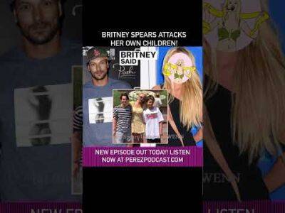 Britney Spears Attacks Her Own Children! | Perez Hilton - perezhilton.com