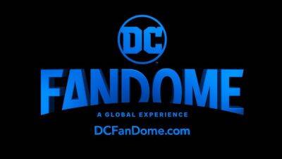 No DC Fandome For 2022; Brand Will Make Splash At Other Comic-Cons As Live Events Return - deadline.com - county San Diego